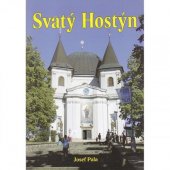 kniha Svatý Hostýn, Matice svatohostýnská 2007