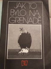 kniha Jak to bylo na Grenadě, Rudé Právo 1984