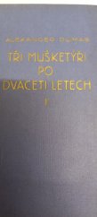 kniha Tři mušketýři po dvaceti letech. 1, Mars 1934