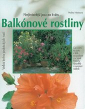 kniha Balkónové rostliny Tak krásně kvetou a zelenají se balkónové a přenosné rostliny, Vašut 1998
