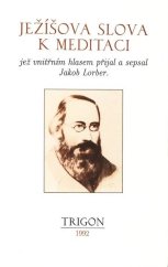 kniha Ježíšova slova k meditaci, Trigon 1992