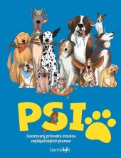 kniha Psi Ilustrovaný průvodce stovkou nejbáječnějších plemen, Bambook 2024