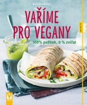 kniha Vaříme pro vegany, Vašut 2015