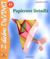 kniha Papierové lietadlá 41, Talentum 2009