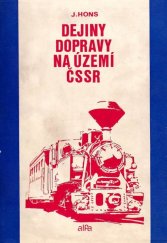 kniha Dejiny dopravy na území ČSSR, Alfa 1975