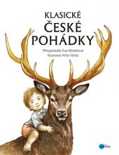 kniha Klasické české pohádky, Edika 2017