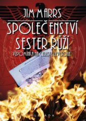 kniha Společenství sester růží vzpomínka na Celeste Levesque, Plejáda 2010