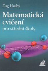 kniha Matematická cvičení pro střední školy, Prometheus 2008