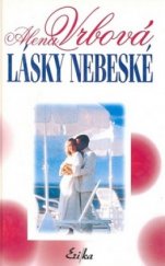 kniha Lásky nebeské, Erika 2000