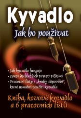 kniha Kyvadlo Jak ho používat Kniha, kovové kyvadlo a 6 pracovních listů, Eugenika 2009