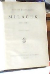 kniha Miláček = (Bel-ami), Jos. R. Vilímek 1933