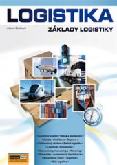 kniha Logistika Základy logistiky - (učebnice), Computer Media 2016