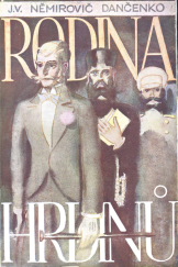 kniha Rodina hrdinů román o 3 dílech, Melantrich 1929
