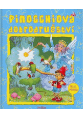 kniha Pinocchiova dobrodružství, Fortuna Print 2007