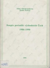 kniha Soupis periodik východních Čech 1986 - 1990, Státní vědecká knihovna 1994