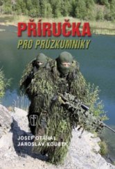 kniha Příručka pro průzkumníky, Naše vojsko 2008