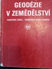 kniha Geodézie v zemědělství učebnice pro 2. a 3. roč. stř. zeměd. škol, SZN 1989