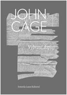 kniha John Cage Vybrané dopisy, Volvox Globator 2018