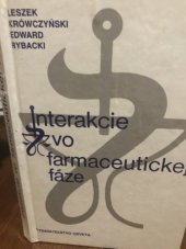 kniha Interakcie vo farmaceutickej fáze, Osveta 1989