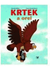 kniha Krtek a orel, Albatros 2007