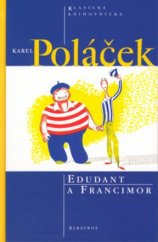 kniha Edudant a Francimor, Albatros 2003
