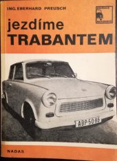 kniha Jezdíme Trabantem, Nadas 1974