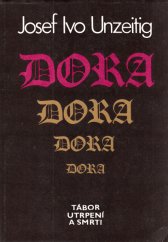 kniha Dora tábor utrpení a smrti, Profil 1988