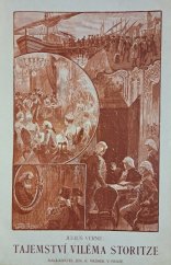 kniha Tajemství Viléma Storitze = [Le secret de Wilhelm Storitz], Jos. R. Vilímek 1911