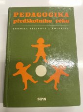kniha Pedagogika předškolního věku, SPN 1980