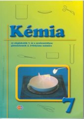 kniha Kémia az alapiskolák 7. évfolyama és a nyolcosztályos gim. 2. évfolyama számára, Expol Pedagogika 2025