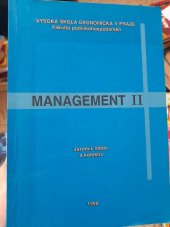 kniha Management II management změny, strategický management, podnikatelské projekty, projektový management, reengineering, Vysoká škola ekonomická, Podnikohospodářská fakulta 1998