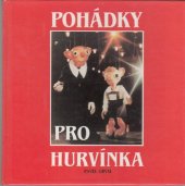 kniha Pohádky pro Hurvínka příběh jako ze sna, Bakalář 1991