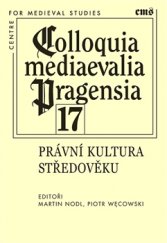 kniha Colloquia mediaevalia Pragensia 17 Právní kultura ve středověku, Filosofia 2016
