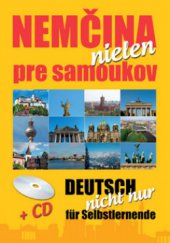 kniha Nemčina nielen pre samoukov = Deutsch nicht nur für Selbstlernende, Ottovo nakladatelství 2012