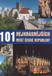 kniha 101 nejkrásnějších míst České republiky, Rubico 2008