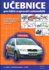 kniha Učebnice pro řidiče a opraváře automobilů, Littera 2004
