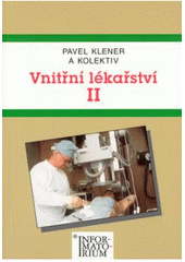 kniha Vnitřní lékařství 2. pro střední zdravotnické školy, Informatorium 2001