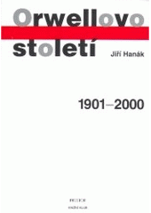 kniha Orwellovo století 1901-2000, Prostor 2001