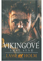 kniha Vikingové 3. - Smrt synů, Fobos 2020