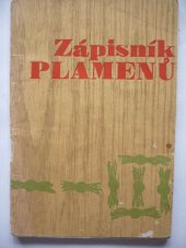 kniha Zápisník plamenů, Mladá fronta 1976