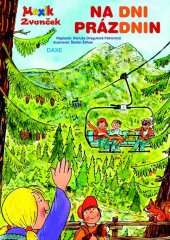 kniha Na dni prázdnin, DAXE 2013