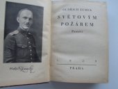 kniha Světovým požárem paměti : [psáno 1919-1929], Ústřední legionakladatelství 1929