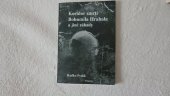 kniha Koridor smrti Bohumila Hrabala a jiné záhady literárního světa psychologické a detektivní příběhy spisovatelů, Emporius 1998