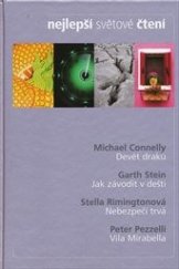 kniha Nejlepší světové čtení Devět draků, Jak závodit v dešti, Nebezpečí trvá, Vila Mirabella, Reader’s Digest 2011