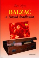kniha Balzac a čínská Švadlenka, Mladá fronta 2005