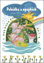 kniha Pohádka o upajdách, Vašut 2021