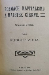 kniha Rozmach kapitalismu a majetek církve sociální úvahy, Dědictví sv. Cyrilla a Methoděje 1907