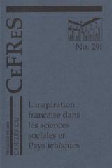 kniha L'inspiration française dans les sciences sociales en Pays tchèques, CEFRES 2004