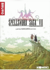 kniha Spellsword saga VII untimate dragon fantasy quest : komiks, Labyrint 2012