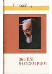 kniha 365 dní s otcem Piem, Karmelitánské nakladatelství 2008